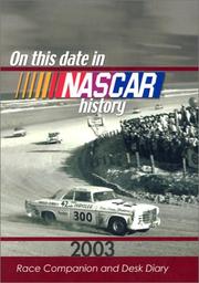Cover of: On This Day in NASCAR History: 2003 Race Companion and Desk Diary