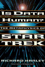 Cover of: Is Data Human?: The Metaphysics of Star Trek