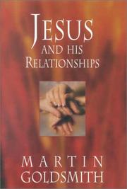 Cover of: Jesus and His Relationships