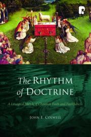 Cover of: The Rhythm of Doctrine: A Liturgical Sketch of Christian Faith and Faithfulness
