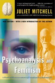 Cover of: Psychoanalysis and Feminism by Juliet Mitchell