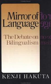 Cover of: Mirror of Language: The Debate on Bilingualism