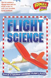 Cover of: Flight Science (Formula Fun) | 