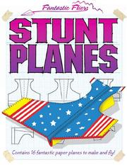 Cover of: Stunt Planes (Fantastic Fliers)