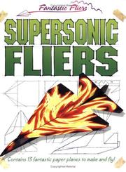 Cover of: Supersonic Fliers (Fantastic Fliers)