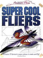 Cover of: Super Cool Fliers (Fantastic Fliers)