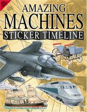 Cover of: Amazing Machines (Sticker Timelines)