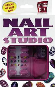 Cover of: Nail Art Studio (Whizz Kits)