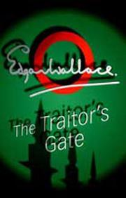 The Traitor's Gate by Edgar Wallace
