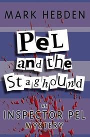 Cover of: Pel and the Stag Hound (Inspector Pel Mysteries) by Mark Hebden