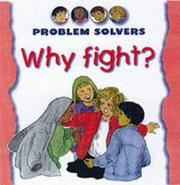 Cover of: Why Fight? (Problem Solvers)