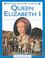 Cover of: Queen Elizabeth I (British History Makers)