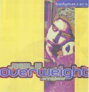 Cover of: Jamal is Overweight (Body Matters)