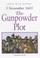 Cover of: The Gunpowder Plot (Dates with History)