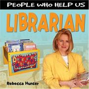 Cover of: People Who Help Us: Librarian (People Who Help Us)