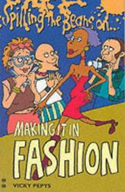Cover of: Spilling the Beans on Making It in Fashion