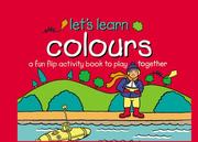 Cover of: Let's Learn Colours by Anna Nilsen