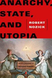 Cover of: Anarchy, State, And Utopia by Robert Nozick