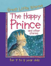 Cover of: The Happy Prince and Other Stories (Great Little Stories for 7 to 9 Year Olds)