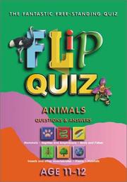 Cover of: Animals Age 11-12: Flip Quiz: Questions & Answers (Flip Quiz series)