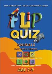 Cover of: Animals Age 7-9: Flip Quiz: Questions & Answers (Flip Quiz series)