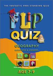 Cover of: Geography Age 7-9: Flip Quiz: Questions & Answers (Flip Quiz series)