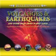 Cover of: Volcanoes & Earthquakes and Other Facts About Planet Earth by John Farndon, Peter Riley