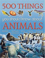 Cover of: 500 Things You Should Know About Animals (Flexibacks)