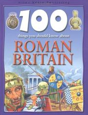 Cover of: 100 Things You Should Know About Roman Britain (100 Things You Should Know Abt)