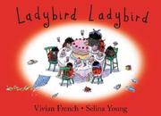 Cover of: Ladybird, Ladybird | Vivian French