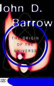 Cover of: The Origin of the Universe by John D. Barrow