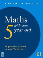 Front cover of Maths with Your 5 Year Old (Parent's Guide) by Unknown