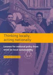 Thinking locally, acting nationally by Chris Church, Jake Elster