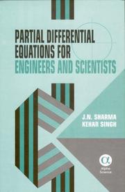 Cover of: Partial Differential Equations for Engineers And Scientists by J. N. Sharma, K. Singh