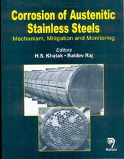 Cover of: Corrosion of Austenitic Stainless Steels: Mechanism, Mitigation And Monitoring