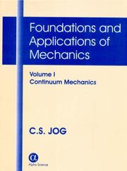 Foundations And Applications of Mechanics by C. S. Jog