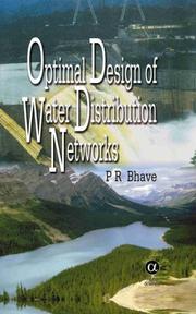Cover of: Optimal Design of Water Distribution Networks by Pramod R. Bhave