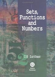 Cover of: Sets, Functions, and Numbers | I. S. Luthar