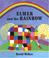 Cover of: Elmer and the Rainbow (Elmer)
