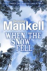 Cover of: When the Snow Fell by Henning Mankell