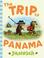 Cover of: The Trip to Panama