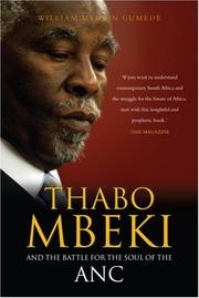 Cover of: Thabo Mbeki and the Battle for the Soul of the ANC by William Mervin Gumede