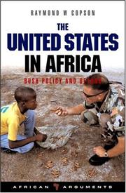 Cover of: The United States in Africa: Bush Policy and Beyond (African Arguments)