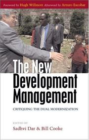 Cover of: The New Development Management: Critiquing the Dual Modernization