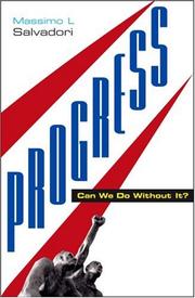 Cover of: Progress: Can We Do Without It?