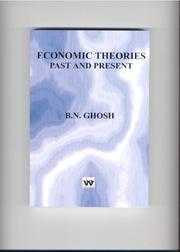 Cover of: Economic Theories by B.N. Ghosh, B.N. Ghosh