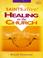 Cover of: Saints Alive - Healing in the Church - Leaders Manual