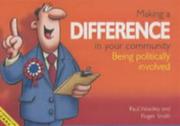 Cover of: Being Involved in Your Community (Making a Difference) by Paul Woolley, Roger Smith
