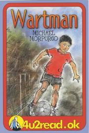 Cover of: 4u2read.ok Wartman (4u2read.Ok) by Michael Morpurgo