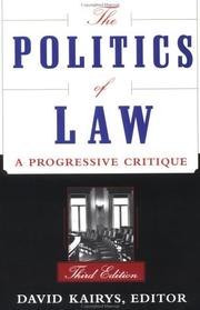 Cover of: The Politics of Law by David Kairys